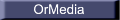 OrMedia